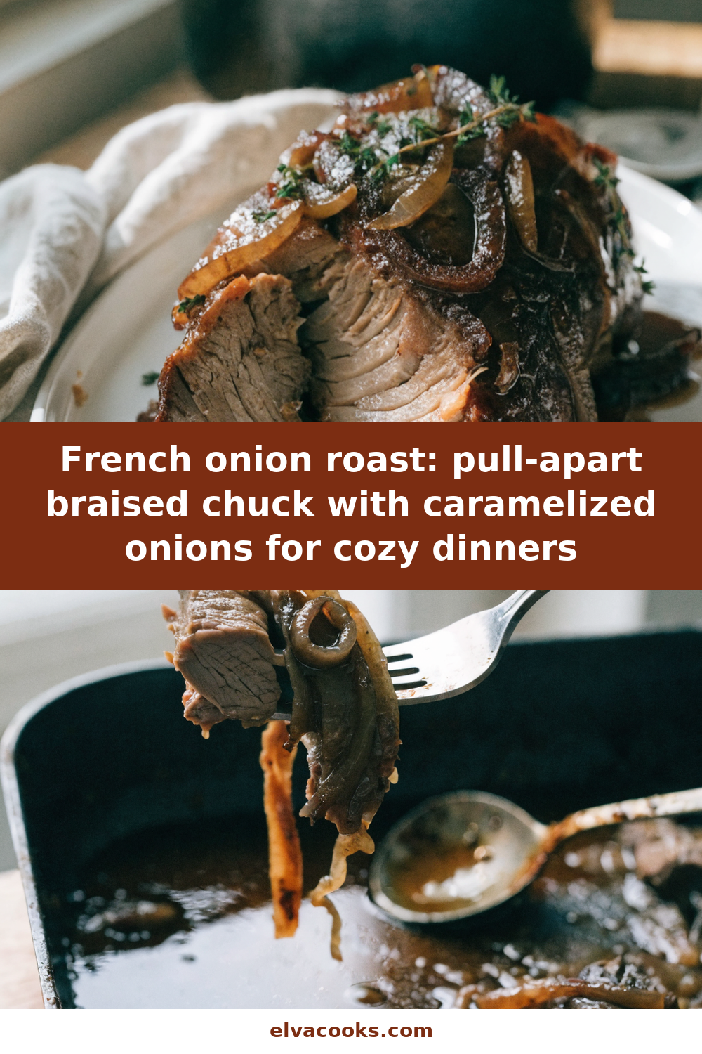 French onion roast: pull-apart braised chuck with caramelized onions for cozy dinners Pinterest recipe pin